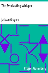 The Everlasting Whisper — Jackson Gregory cover