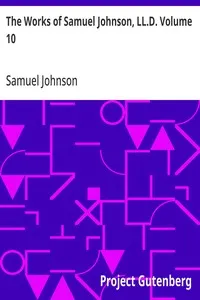The Works of Samuel Johnson, LL.D. Volume 10: Parlimentary Debates I — Samuel Johnson cover