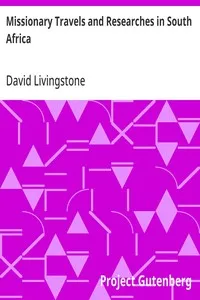 Missionary Travels and Researches in South Africa — David Livingstone cover