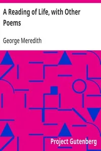 A Reading of Life, with Other Poems — George Meredith cover