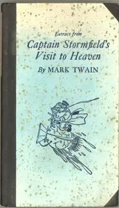 Extract from Captain Stormfield's Visit to Heaven — Mark Twain cover