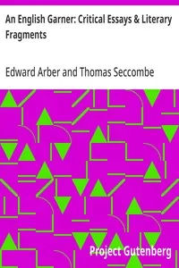 An English Garner: Critical Essays & Literary Fragments — Anonymous cover