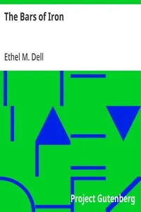 The Bars of Iron — Ethel M. (Ethel May) Dell cover