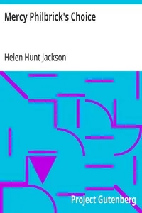 Mercy Philbrick's Choice — Helen Hunt Jackson cover