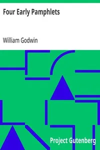 Four Early Pamphlets — William Godwin cover