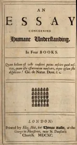 An Essay Concerning Humane Understanding, Volume 1: MDCXC, Based on the 2nd Edition, Books 1 and 2 — John Locke cover