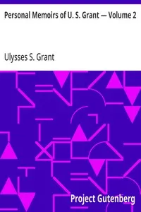 Personal Memoirs of U. S. Grant — Volume 2 — Ulysses S. (Ulysses Simpson) Grant cover