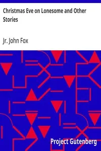 Christmas Eve on Lonesome and Other Stories — John, Jr. Fox cover