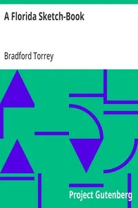 A Florida Sketch-Book — Bradford Torrey cover