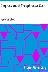 Impressions of Theophrastus Such cover