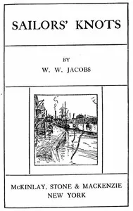 Prize Money: Sailor's Knots, Part 10. — W. W. (William Wymark) Jacobs cover