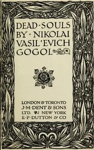 Dead Souls — Nikolai Vasilevich Gogol cover