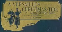 A Versailles Christmas-Tide — Mary Stuart Boyd cover