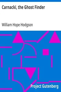 Carnacki, the Ghost Finder — William Hope Hodgson cover