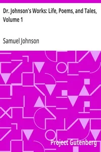 Dr. Johnson's Works: Life, Poems, and Tales, Volume 1: The Works of Samuel Johnson, LL.D., in Nine Volumes — Samuel Johnson cover