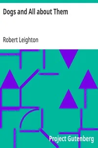 Dogs and All about Them — Robert Leighton cover