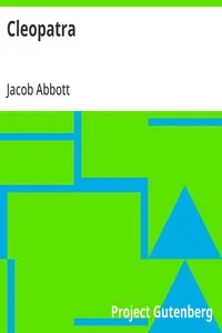 Cleopatra — Jacob Abbott cover