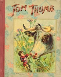 The History of Tom Thumb and Other Stories. — Anonymous cover