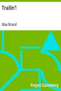 Trailin'! — Max Brand cover