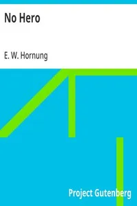 No Hero — E. W. (Ernest William) Hornung cover