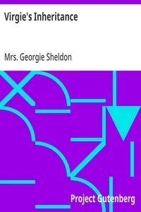 Virgie's Inheritance — Georgie, Mrs. Sheldon cover