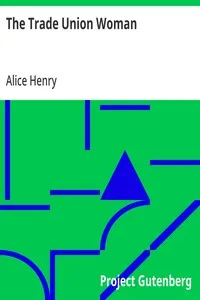 The Trade Union Woman — Alice Henry cover