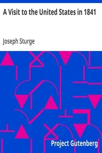 A Visit to the United States in 1841 — Joseph Sturge cover