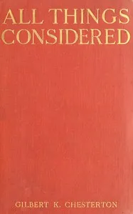 All Things Considered — G. K. (Gilbert Keith) Chesterton cover