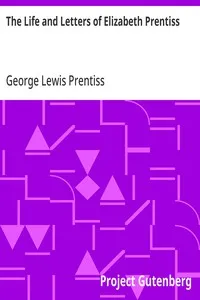 The Life and Letters of Elizabeth Prentiss cover