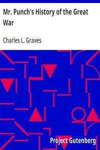 Mr. Punch's History of the Great War — Charles L. (Charles Larcom) Graves cover