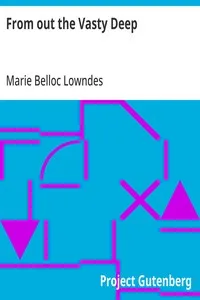 From out the Vasty Deep — Marie Belloc Lowndes cover