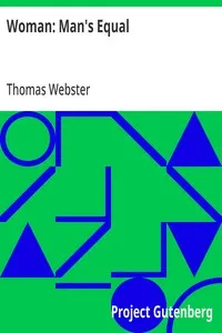 Woman: Man's Equal — Thomas Webster cover