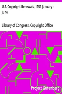 U.S. Copyright Renewals, 1951 January - June — Library of Congress. Copyright Office cover