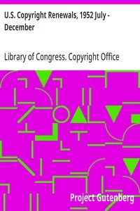 U.S. Copyright Renewals, 1952 July - December — Library of Congress. Copyright Office cover