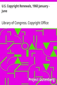 U.S. Copyright Renewals, 1960 January - June — Library of Congress. Copyright Office cover