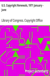 U.S. Copyright Renewals, 1971 January - June — Library of Congress. Copyright Office cover