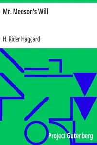 Mr. Meeson's Will — H. Rider (Henry Rider) Haggard cover