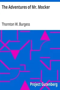 The Adventures of Mr. Mocker — Thornton W. (Thornton Waldo) Burgess cover