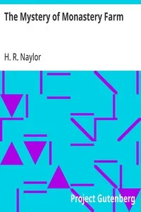 The Mystery of Monastery Farm — H. R. Naylor cover