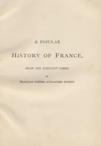 A Popular History of France from the Earliest Times, Volume 5 — François Guizot cover