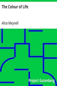 The Colour of Life — Alice Meynell cover