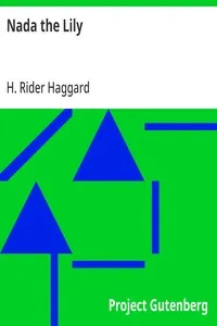 Nada the Lily — H. Rider (Henry Rider) Haggard cover