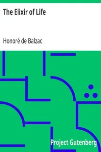 The Elixir of Life — Honoré de Balzac cover