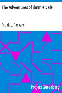 The Adventures of Jimmie Dale — Frank L. (Frank Lucius) Packard cover