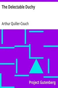 The Delectable Duchy — Arthur Quiller-Couch cover