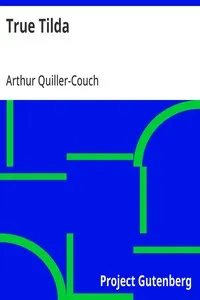 True Tilda — Arthur Quiller-Couch cover