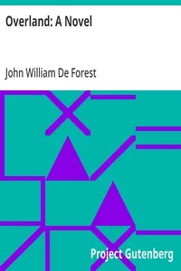 Overland: A Novel — John William De Forest cover