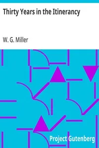 Thirty Years in the Itinerancy — W. G. (Wesson Gage) Miller cover