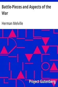 Battle-Pieces and Aspects of the War — Herman Melville cover