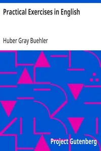 Practical Exercises in English — Huber Gray Buehler cover